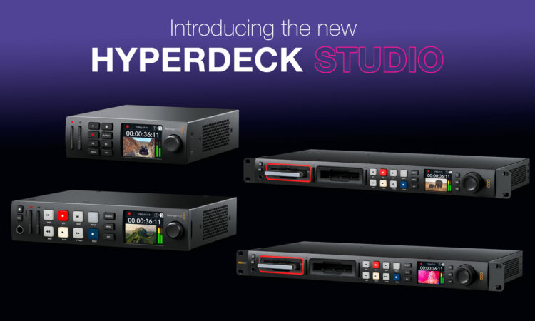 哪个 BMD HyperDeck Studio录机 适合您？